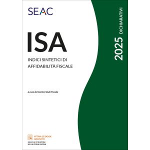 ISA 2025 - Indici sintetici di affidabilità fiscale