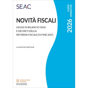 NOVITÀ FISCALI: LEGGE DI BILANCIO 2026