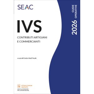 IVS: CONTRIBUTI ARTIGIANI E COMMERCIANTI 2026 E-book