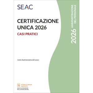 CERTIFICAZIONE UNICA 2026 - Casi pratici E-book