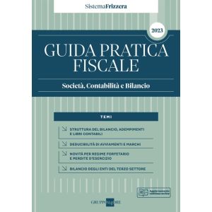 SOCIETA' CONTABILITA' E BILANCIO 2023 guida pratica fiscale