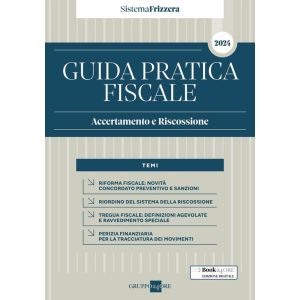 GUIDA PRATICA FISCALE Accertamento e Riscossione 2024