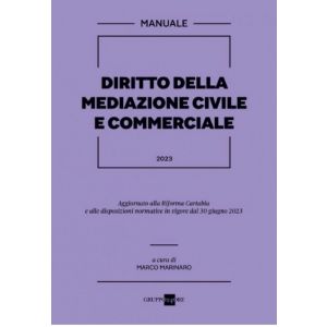 DIRITTO DELLA MEDIAZIONE CIVILE E COMMERCIALE