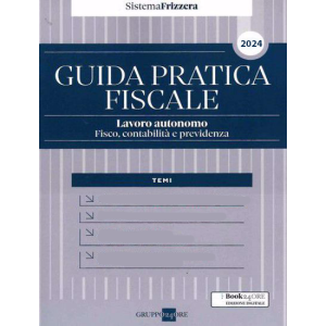 GUIDA PRATICA FISCALE Lavoro autonomo 2024