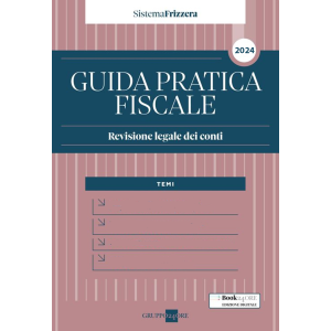 REVISIONE LEGALE DEI CONTI 2024 Guida pratica fiscale