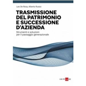 LA TRASMISSIONE DEL PATRIMONIO E SUCCESSIONE D'AZIENDA