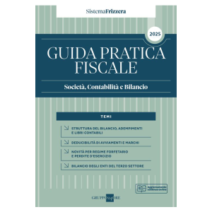 SOCIETÀ, CONTABILITÀ E BILANCIO 2025 guida pratica fiscale