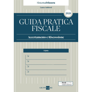 GUIDA PRATICA FISCALE Accertamento e Riscossione 2026