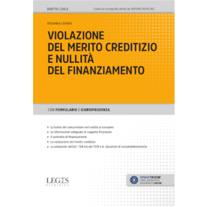 VIOLAZIONE DEL MERITO CREDITIZIO E NULLITÀ DEL FINANZIAMENTO