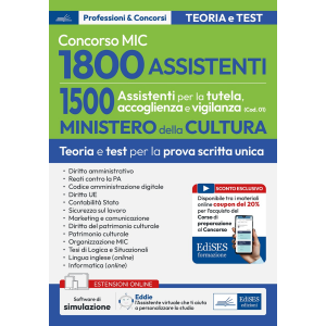 CONCORSO MIC 1800 Assistenti 1500 Assistenti alla tutela, accoglienza e vigilanz a