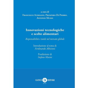 INNOVAZIONI TECNOLOGICHE E SCELTE ALIMENTARI