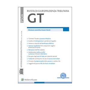 GT - RIVISTA DI GIURISPRUDENZA TRIBUTARIA cartaceo + digitale + tablet