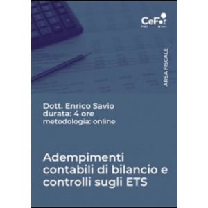 Adempimenti contabili di bilancio e controlli sugli ETS - Evento Formativo