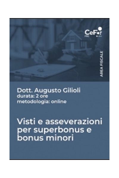 Visti E Asseverazioni Per Superbonus E Bonus Minori - Evento Formativo