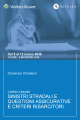 Corso Sinistri stradali, questioni assicurative e criteri risarcitori