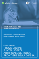 Corso Prove digitali e intelligenza artificiale: le nuove frontiere della difesa