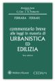 COMMENTARIO BREVE ALLE LEGGI IN MATERIA DI URBANISTICA ED EDILIZIA