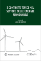 I CONTRATTI TIPICI NEL SETTORE DELLE ENERGIE RINNOVABILI