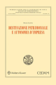 DESTINAZIONE PATRIMONIALE E AUTONOMIA D'IMPRESA