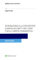 INTRODUZIONE ALLA CONVENZIONE EUROPEA DEI DIRITTI DELL'UOMO E DELLE LIBERTA' FON DAMENTALI