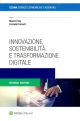 INNOVAZIONE, SOSTENIBILITA' E TRASFORMAZIONE DIGITALE