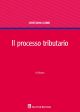 IL PROCESSO TRIBUTARIO