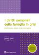 I DIRITTI PERSONALI DELLA FAMILGIA IN CRISI