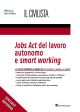 JOBS ACT DEL LAVORO AUTONOMO E SMART WORKING
