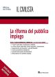 LA RIFORMA DEL PUBBLICO IMPIEGO