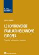 LE CONTROVERSIE FAMILIARI NELL'UNIONE EUROPEA