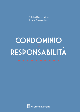 CONDOMINIO E RESPONSABILITA'