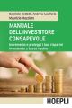 MANUALE DELL'INVESTITORE CONSAPEVOLE