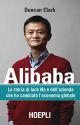ALIBABA  La storia di Jack Ma e dell'azienda che ha cambiato l'economia globale
