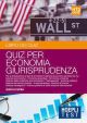 QUIZ PER ECONOMIA GIURISPRUDENZA