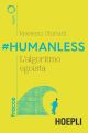 #HUMANLESS L'algoritmo egoista