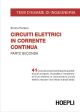 CIRCUITI ELETTRICI IN CORRENTE CONTINUA