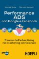 PERFORMANCE ADS CON GOOGLE E FACEBOOK