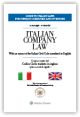 ITALIAN COMPANY LAW With an extract of the italian civil code translated in english