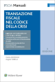 TRANSAZIONE FISCALE E CODICE DELLA CRISI