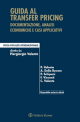 GUIDA AL TRANSFER PRICING ***24/07/2027 stampa diplomatica non distribuita alle librerie***