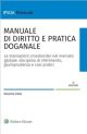 MANUALE DI DIRITTO E PRATICA DOGANALE