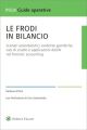 LE FRODI IN BILANCIO