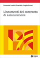 LINEAMENTI DEL CONTRATTO DI ASSICURAZIONE