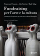 FUNDRAISING PER L'ARTE E LA CULTURA