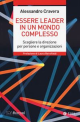 ESSERE LEADER IN UN MONDO COMPLESSO