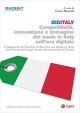 DIGITALY. COMPETITIVITÀ, INNOVAZIONE E IMMAGINE DEL MADE IN ITALY NELL'ERA DIGITALE