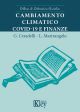 CAMBIAMENTO CLIMATICO COVID-19 E FINANZE