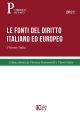 LE FONTI DEL DIRITTO ITALIANO ED EUROPEO