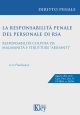 LA RESPONSABILITÀ PENALE DEL PERSONALE DI RSA