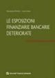 LE ESPOSIZIONI FINANZIARIE BANCARIE DETERIORATE